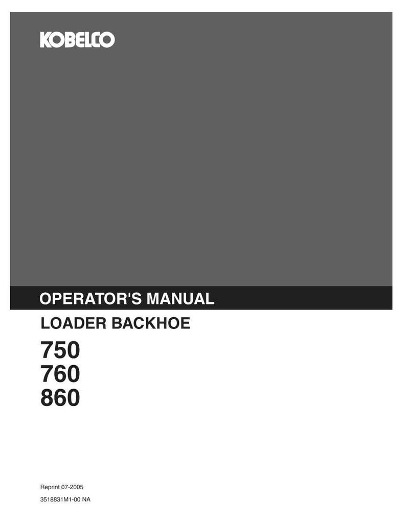 Kobelco 750, 760, 860 Loader Backhoe Operator Owners Operation Manual | Instant PDF Download image 2