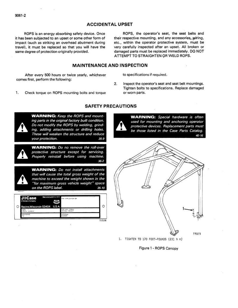 May include: Diagram of a ROPS canopy, a safety device for machinery, with safety precautions and maintenance instructions. Includes warnings about modifications and weight limits. Text includes "ACCIDENTAL UPSET" and "JICase".