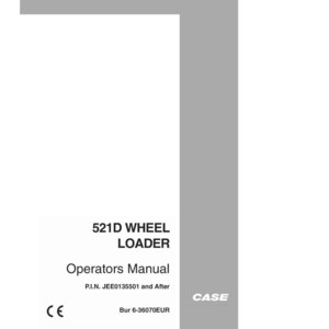 May include: White and gray manual titled "521D Wheel Loader Operators Manual" with the CASE logo. The manual includes the P.I.N. and Bur numbers. The CE mark is also visible.