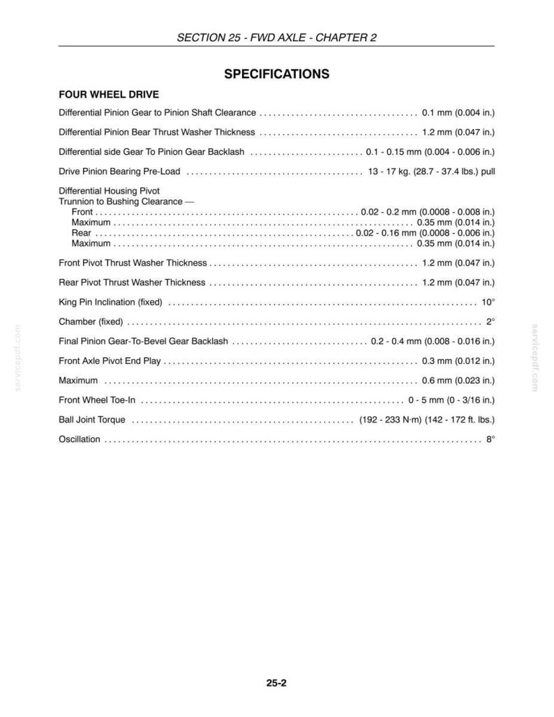 May include: A technical document page titled SECTION 25 - FWD AXLE - CHAPTER 2, listing specifications for four-wheel drive components including gear clearances, washer thicknesses, bearing pre-load, king pin inclination, and ball joint torque values.