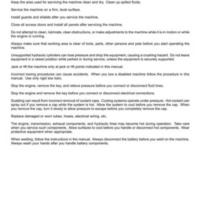 May include: A page from a manual titled "Safety rules - General maintenance safety." The text provides instructions on maintaining machinery, including cleaning, servicing, and safety precautions. The document includes warnings and guidelines for safe operation.