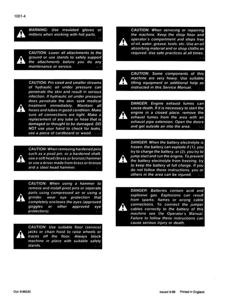 May include: A page of safety warnings and instructions, featuring black text on a white background. The warnings cover topics like hot parts, hydraulic oil, and battery safety. The document includes caution and danger alerts.