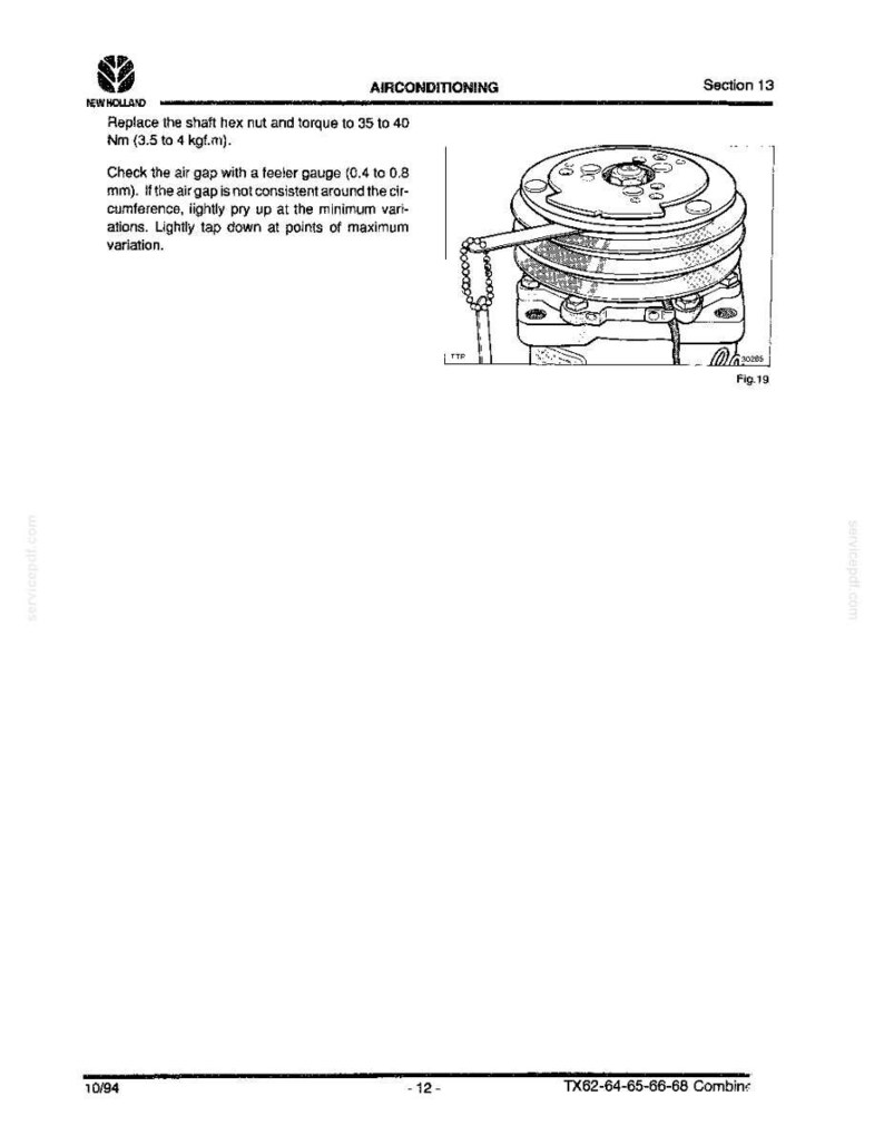 May include: A technical diagram from a New Holland manual, Section 13, showing an air conditioning compressor clutch. A feeler gauge is inserted into the air gap of the pulley assembly. Text instructions specify a torque of 35 to 40 Nm and gap of 0.4 to 0.8 mm.