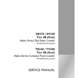 May include: A white service manual with black text. The manual includes information for SR270/SV340 and TR340/TV380 models, with the text "Tier 4B (final)". The Case Construction logo is in the bottom right corner.