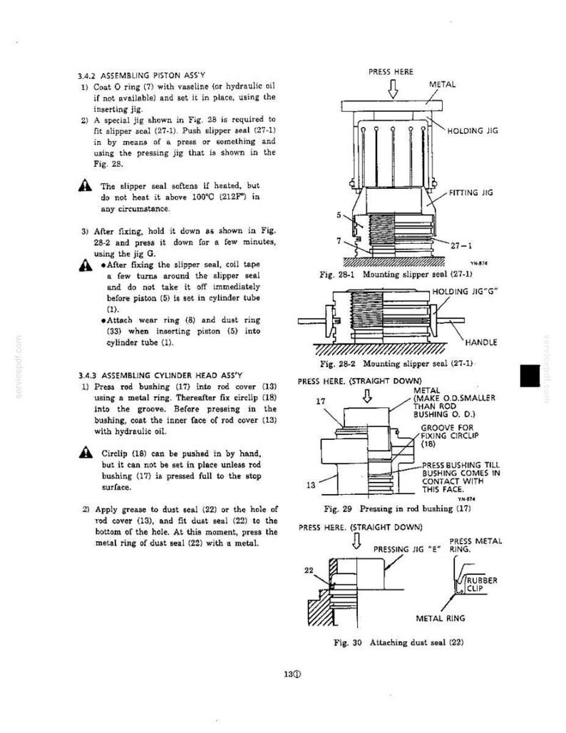 May include: A technical manual page featuring black and white line drawings of mechanical assembly processes. Diagrams labeled Fig. 28-1, 28-2, 29, and 30 illustrate the mounting of a slipper seal, rod bushing, and dust seal using various metal jigs.
