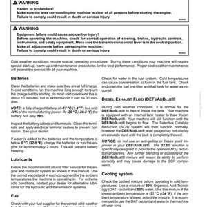 May include: A technical document page titled Cold temperature operation 103182860 - V4 - 11 July 2017. It provides safety warnings and instructions for operating machinery in cold climates, covering batteries, diesel exhaust fluid, lubricants, fuel, and cooling systems.
