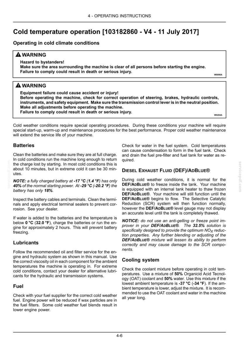 May include: A technical document page titled Cold temperature operation 103182860 - V4 - 11 July 2017. It provides safety warnings and instructions for operating machinery in cold climates, covering batteries, diesel exhaust fluid, lubricants, fuel, and cooling systems.