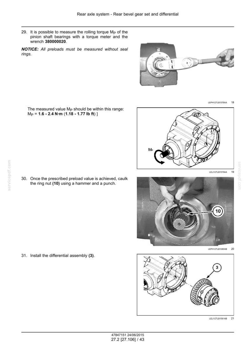 May include: Diagram of a rear axle system with a bevel gear set and differential. Includes instructions for measuring rolling torque, caulking the ring nut, and installing the differential assembly. Measurements are in N-m and lb ft.