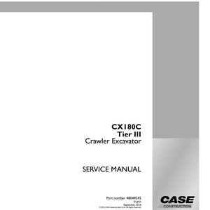 Może przedstawiać: Biała instrukcja serwisowa do koparki gąsienicowej CX180C Tier III. Okładka zawiera czarny tekst "SERVICE MANUAL" i "CASE CONSTRUCTION". Numer części to 48044245.