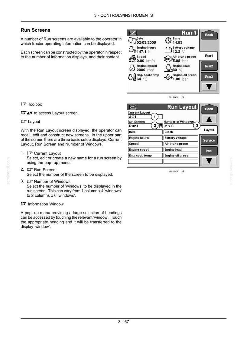 以下が含まれることがあります： 3-CONTROLS/INSTRUMENTSと題された技術マニュアルのページで、Run ScreensとRun Layoutのインターフェースが表示されています。この文書には、エンジン稼働時間、速度、エンジン負荷、エアブレーキ圧力などのデジタルダッシュボードの読み取り値が記載されています。