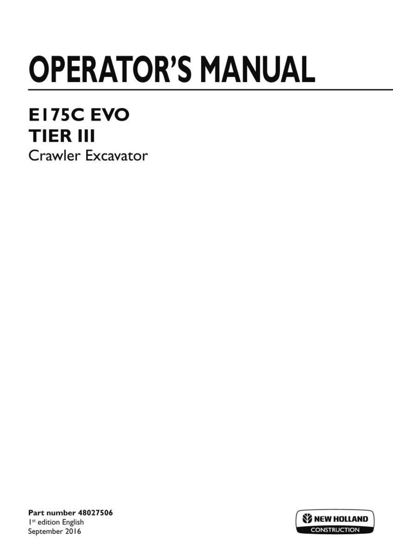 New Holland E175c EVO Tier III Crawler Excavator Operator Owners Operation Manual | Instant PDF Download image 3