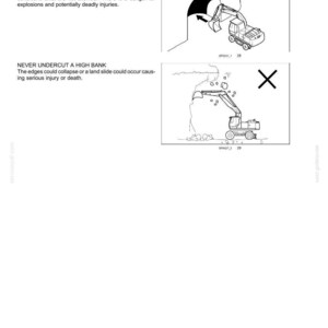 May include: A safety information document featuring two black and white line drawings of an excavator. The first shows an excavator entering a tunnel with a large X, and the second shows an excavator undercutting a high bank with a large X.
