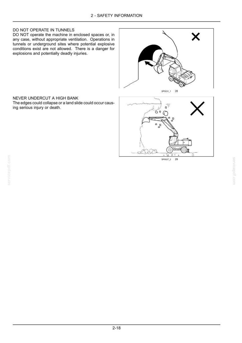 May include: A safety information document featuring two black and white line drawings of an excavator. The first shows an excavator entering a tunnel with a large X, and the second shows an excavator undercutting a high bank with a large X.