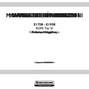 May include: A white document cover featuring black text that reads E175B - E195B, ROPS Tier III, and includes the New Holland Construction logo at the bottom. The text is printed on a plain white background with grey horizontal bars at the top and bottom.
