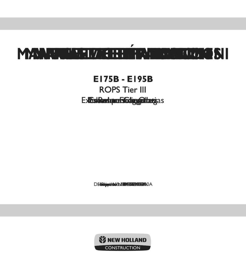 May include: A white document cover featuring black text that reads E175B - E195B, ROPS Tier III, and includes the New Holland Construction logo at the bottom. The text is printed on a plain white background with grey horizontal bars at the top and bottom.