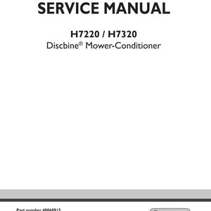 May include: A white service manual titled "SERVICE MANUAL" with the text "H7220 / H7320 Discbine&reg; Mower-Conditioner." The manual includes the New Holland Agriculture logo and part number 48068915.