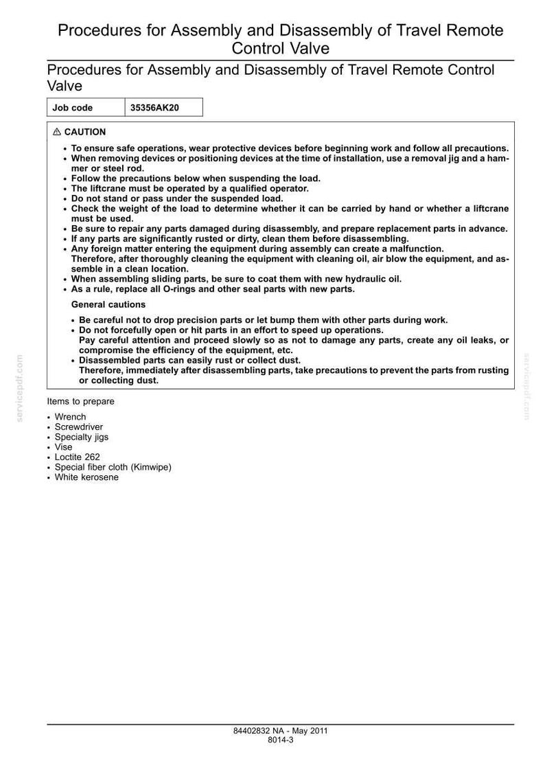 May include: A page from a manual detailing procedures for assembly and disassembly of a travel remote control valve. The document includes safety precautions, general cautions, and a list of items needed, such as a wrench and screwdriver.