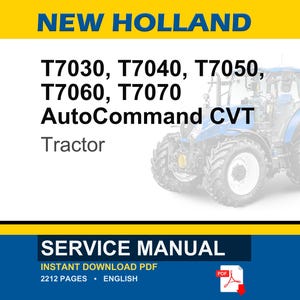 New Holland T7030, T7040, T7050, T7060, T7070 AutoCommand Cvt Tractor Service Repair Workshop Manual | Instant Pdf Download image 1