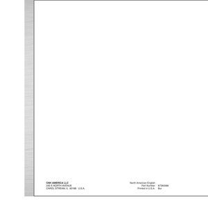 May include: A white document page featuring black text. The bottom left displays CNH AMERICA LLC, 245 E NORTH AVENUE, CAROL STREAM, IL 60188 U.S.A. The bottom right shows North American English, Part Number 87360586, and Printed in U.S.A. Bur.