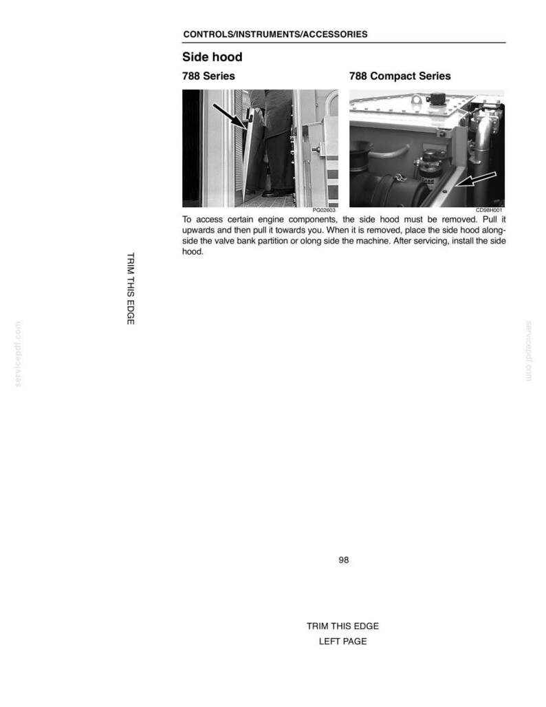 May include: Diagram of a side hood for a 788 series machine. The image includes a close-up of the side hood and instructions for removal and installation. Text includes "CONTROLS/INSTRUMENTS/ACCESSORIES" and "TRIM THIS EDGE".