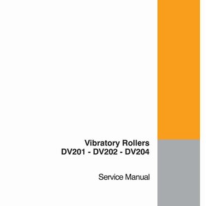 Puede incluir: Un manual de servicio blanco con detalles en naranja y gris. La portada presenta el texto "Vibratory Rollers DV201 - DV202 - DV204 Service Manual" y el logotipo de CASE.