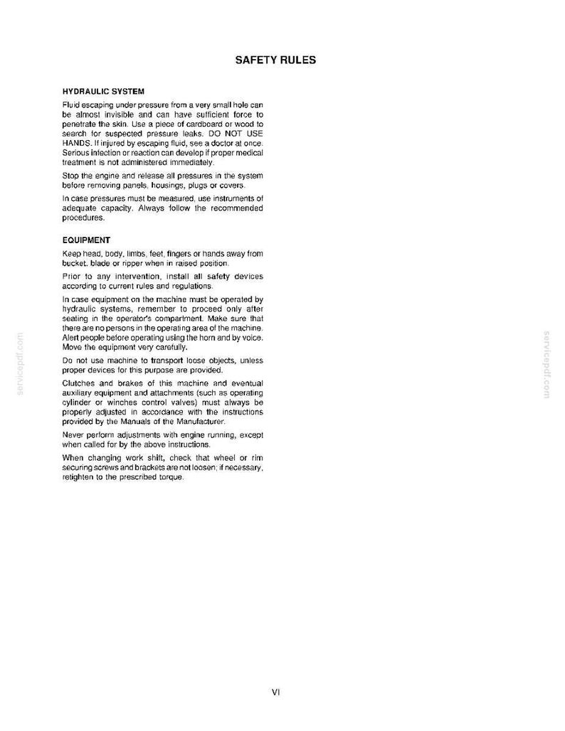 May include: A document titled SAFETY RULES containing instructions for hydraulic systems and equipment operation. It details safety procedures for handling pressurized fluid, maintaining distance from machinery, and performing maintenance tasks.