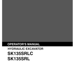 Kobelco SK135SRLC, SK135SRL Hydraulic Excavator Operator Owners Operation Manual | Instant PDF Download image 2