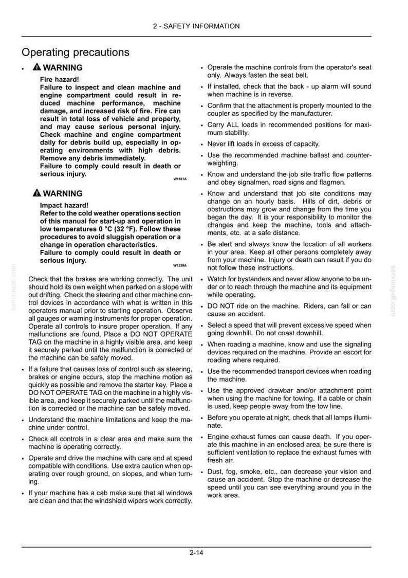 May include: A page titled 2-SAFETY INFORMATION containing Operating precautions. The text includes warnings regarding fire and impact hazards, instructions for machine operation, brake checks, and safety protocols for operating in various conditions.