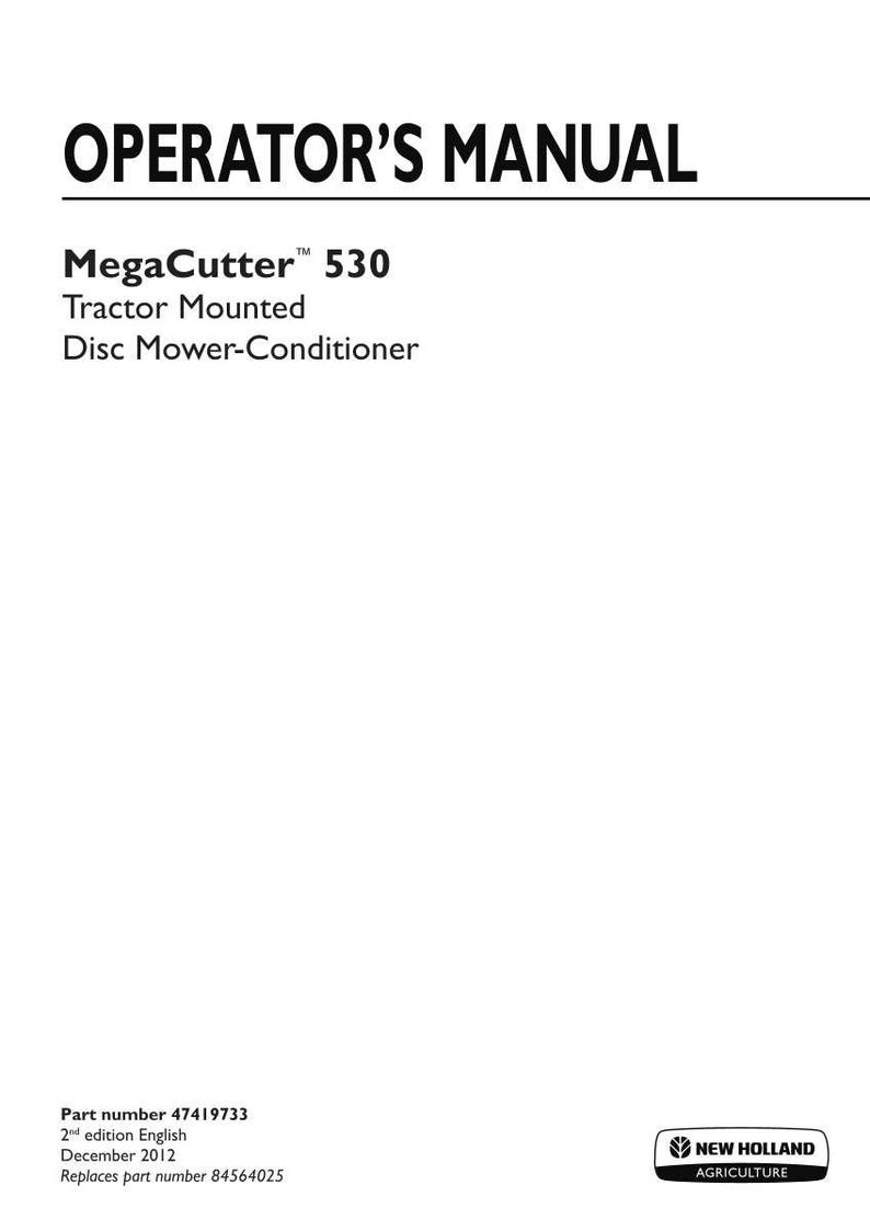 New Holland MegaCutter 530 Tractor Mounted Disc Mower-Conditioner Operator Owners Operation Manual | Instant PDF Download image 3