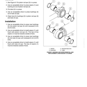 May include: Diagram illustrating the process of replacing bushings for the bucket cylinder Z-bar models. The image includes labeled parts such as wipers, bushings, piston rod eye, and tube. Instructions for removal and installation are also provided.