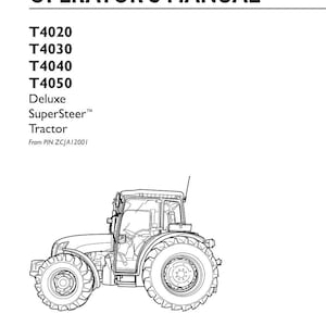 New Holland T4020, T4030, T4040, T4050 Deluxe SuperSteer Tractor Operator Owners Operation Manual | Instant Pdf Download image 3