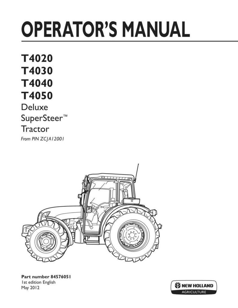 New Holland T4020, T4030, T4040, T4050 Deluxe SuperSteer Tractor Operator Owners Operation Manual | Instant Pdf Download image 3
