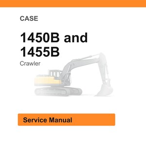 May include: Image of a service manual for CASE 1450B and 1455B crawler. The text "CASE" is at the top, with the model numbers in bold font below. The word "Crawler" is below the model numbers. An orange rectangle at the bottom says "Service Manual".