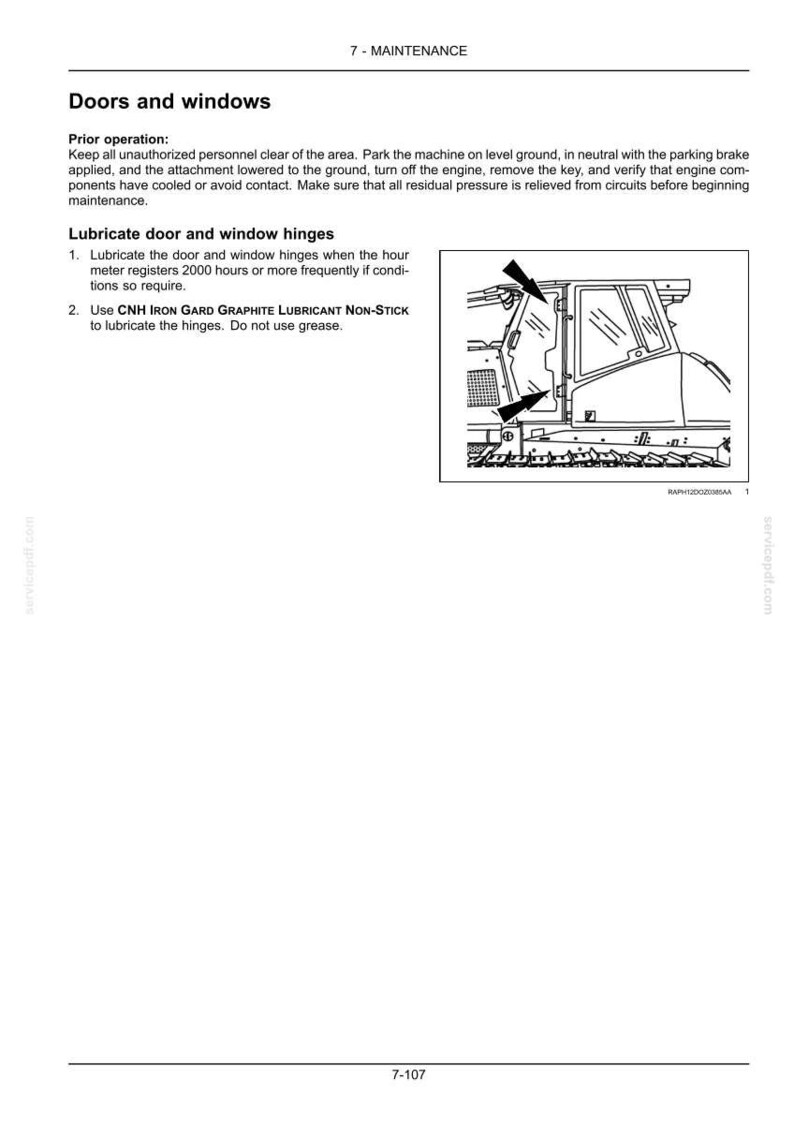 May include: Diagram of a tractor door and window with arrows indicating lubrication points. Text includes instructions for maintenance, including lubricating hinges with CNH IRON GARD GRAPHITE LUBRICANT NON-STICK.