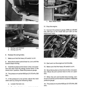 May include: Technical diagram with close-up views of machinery components. Includes labels for swing lock pin, main relief valve, and other parts. Text provides instructions for engine operation and pressure adjustments.
