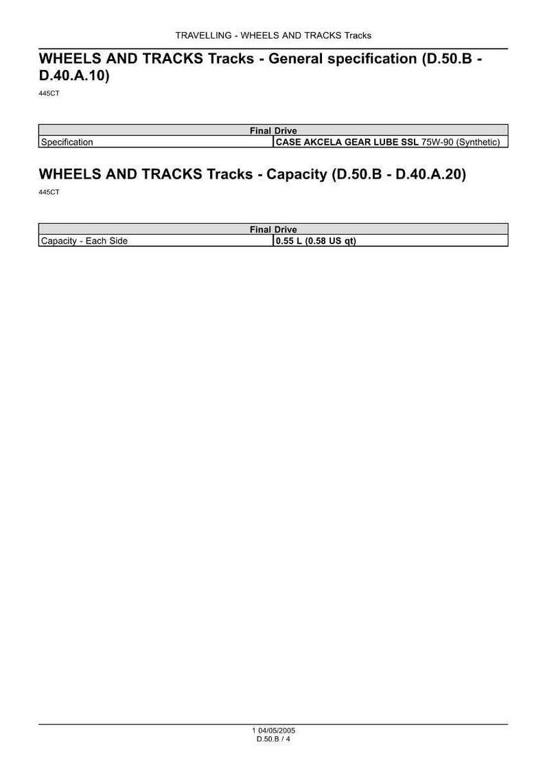 May include: Document with technical specifications for WHEELS AND TRACKS Tracks. Includes details on general specifications and capacity, with measurements in US quarts. The document also lists the type of gear lube.