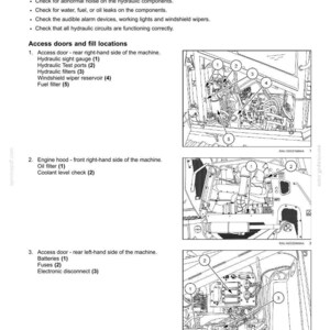 May include: Diagram of a machine's maintenance points, including hydraulic sight gauge, filters, and fuel filter. The image also shows the engine hood with oil filter and coolant level check, and the access door with batteries and fuses.