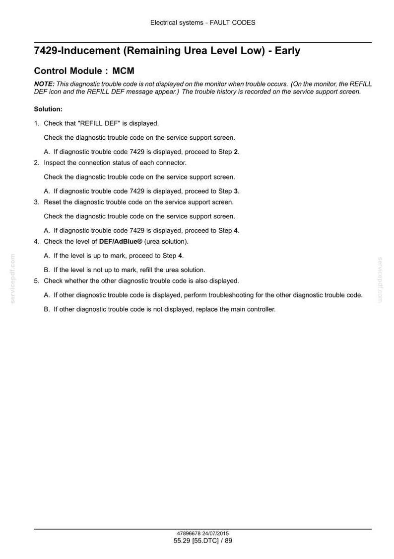 May include: A white document with black text detailing fault codes for electrical systems, specifically the 7429-Inducement (Remaining Urea Level Low) - Early. Includes troubleshooting steps and a note about the REFILL DEF icon.
