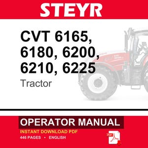 K&ouml;nnte beinhalten: Ein Bedienungshandbuch f&uuml;r Steyr CVT 6165, 6180, 6200, 6210 und 6225 Traktoren. Das Deckblatt zeigt den Markennamen STEYR in Wei&szlig; auf rotem Grund, ein Teilbild eines roten Traktors sowie den Text OPERATOR MANUAL in wei&szlig;er Schrift.