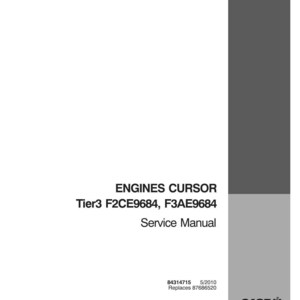 May include: A service manual titled "ENGINES CURSOR" with the text "Tier3 F2CE9684, F3AE9684". The manual has a white background with gray accents and the Case IH Agriculture logo.