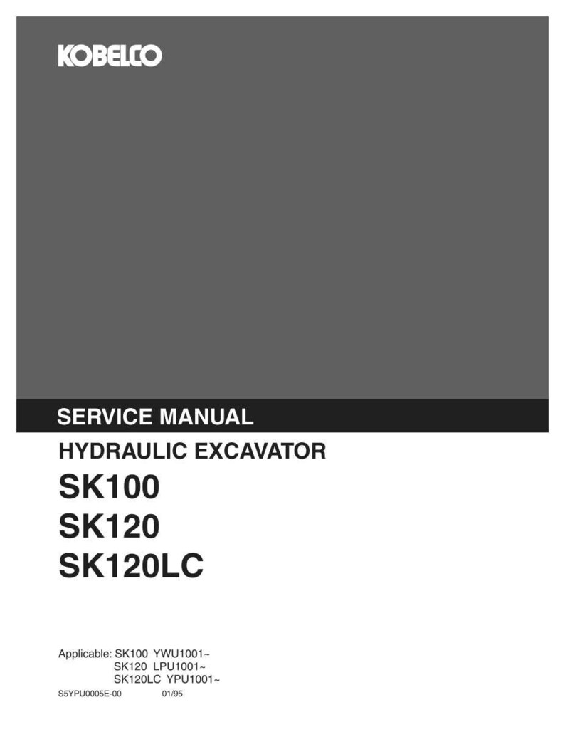 K&ouml;nnte beinhalten: Ein graues Kobelco-Wartungshandbuch f&uuml;r einen Hydraulikbagger. Das Cover zeigt den Text: KOBELCO, SERVICE MANUAL, HYDRAULIC EXCAVATOR, SK100, SK120, SK120LC, Applicable: SK100 YWU1001-, SK120 LPU1001-, SK120LC YPU1001-, S5YPU0005E-00, 01/95.