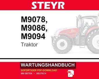 Steyr M9078, M9086, M9094 Traktoren Wartungshandbuch Reparatur Werkstatthandbuch | PDF-Download