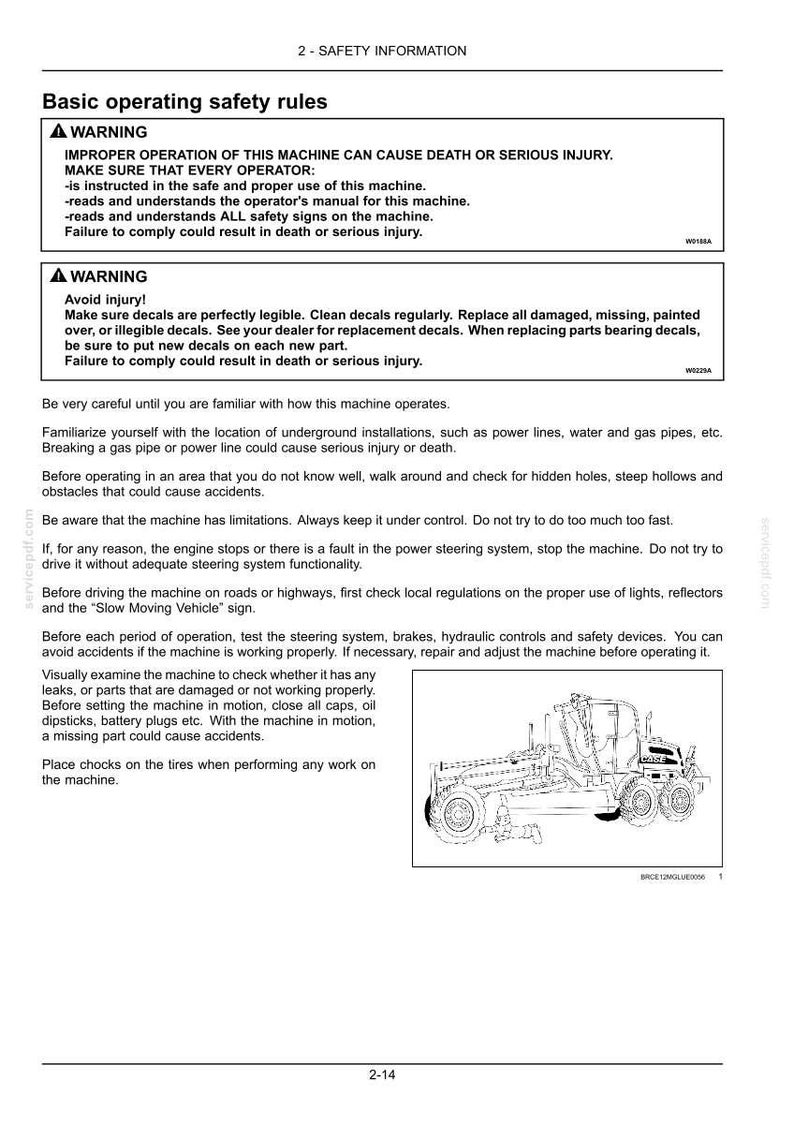 May include: Black and white line drawing of a road grader with safety information text. The text includes warnings about improper operation and injury prevention. The image is from a safety manual.
