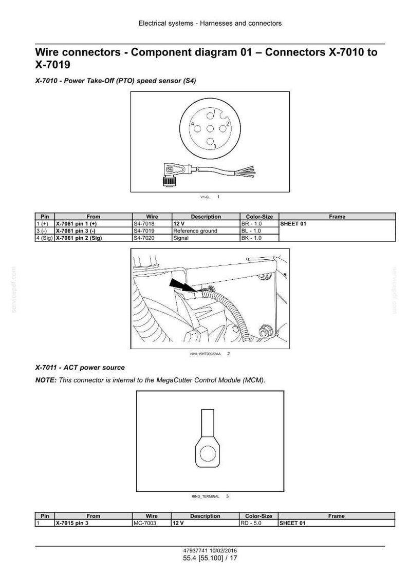 Puede incluir: Diagrama de conectores de cable, diagrama de componentes 01, para X-7010 a X-7019. Incluye un diagrama del sensor de velocidad de toma de fuerza (PTO) X-7010 (S4) y la fuente de alimentaci&oacute;n ACT X-7011. El diagrama incluye informaci&oacute;n de pin, cable y color.