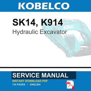 K&ouml;nnte beinhalten: Ein Wartungshandbuch f&uuml;r einen Kobelco SK14 und K914 Hydraulikbagger. Das Dokument ist ein 734-seitiges PDF auf Englisch. Das Cover zeigt den Markennamen KOBELCO in wei&szlig;er Schrift auf blauem Grund sowie einen t&uuml;rkisfarbenen Bagger rechts.