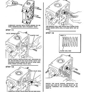 May include: Illustrated step-by-step guide for engine repair, featuring diagrams of cylinder head components. Instructions include valve lubrication, seal installation, and spring placement. Text includes "LUBRICATE VALVES" and "INSTALL THE VALVE SPRING."