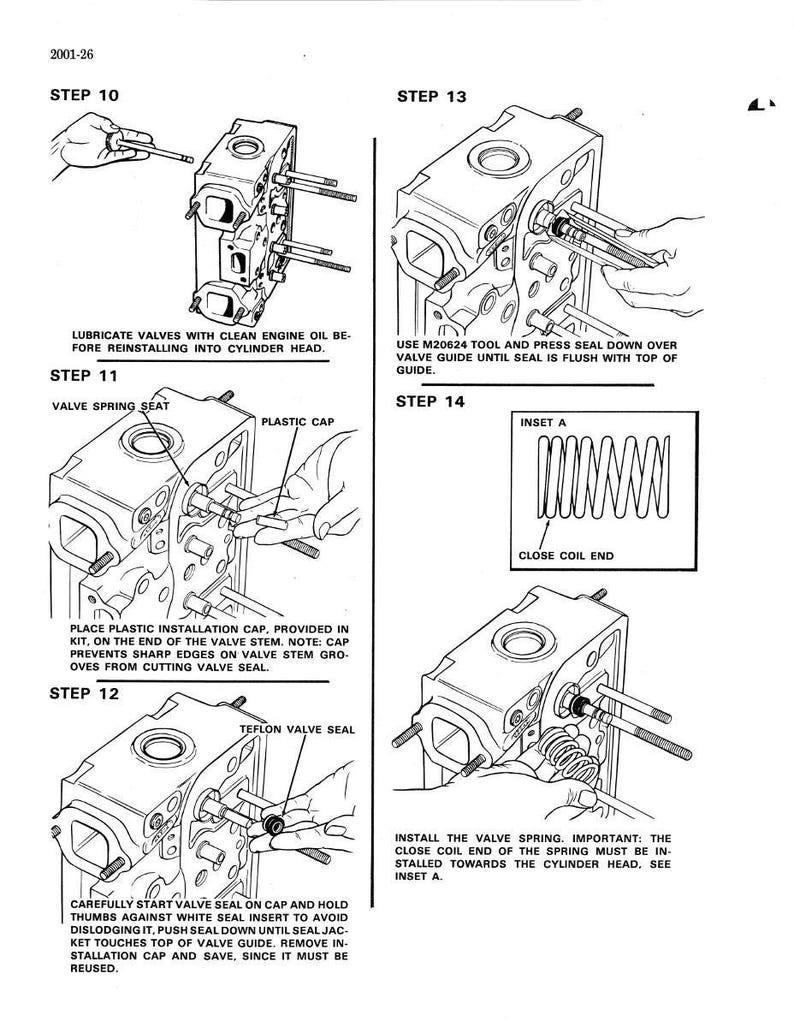 May include: Illustrated step-by-step guide for engine repair, featuring diagrams of cylinder head components. Instructions include valve lubrication, seal installation, and spring placement. Text includes "LUBRICATE VALVES" and "INSTALL THE VALVE SPRING."