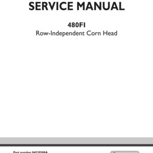 New Holland 480FI Row-Independent Corn Head Service Repair Workshop Manual | Instant PDF Download image 3