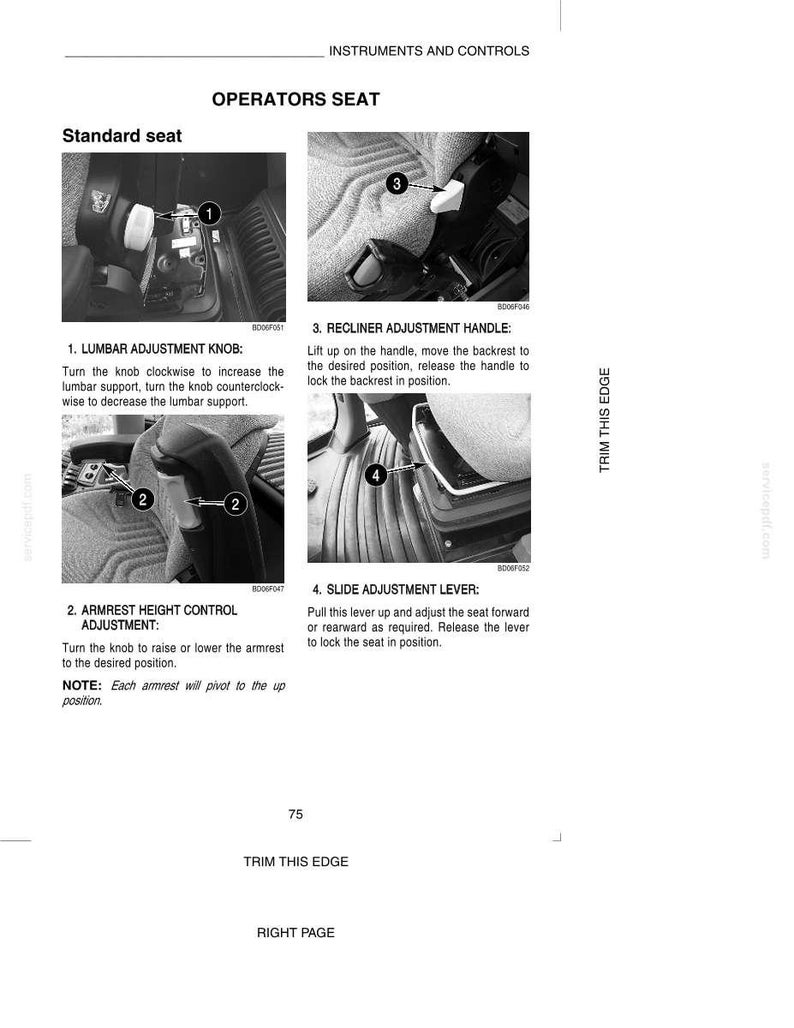 May include: Diagram of an operator's seat with labeled controls. Includes a lumbar adjustment knob, armrest height control, recline adjustment handle, and slide adjustment lever. Text reads "Instruments and Controls" and "Operators Seat".