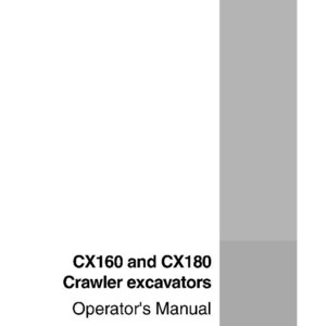 May include: A white manual titled "CX160 and CX180 Crawler excavators Operator's Manual" with the CASE logo. The manual has a gray vertical stripe on the right side and includes the text "Lep 6-35841 GB" and "Replaces Cre 6-35840 GB".